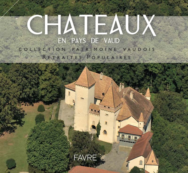 Chateaux en Pays de Vaud